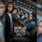 udah Tayang di Netflix, Berikut Sinopsis Film Mencuri Raden Saleh